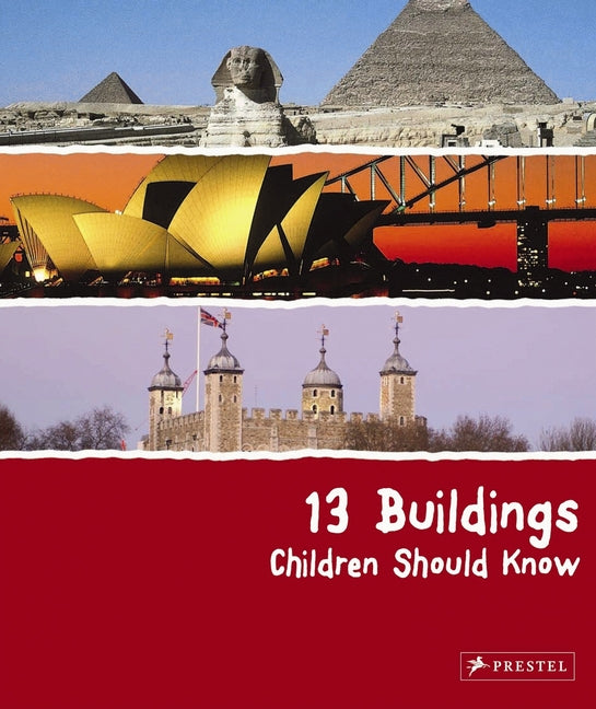 13 Buildings Children Should Know - Ingram