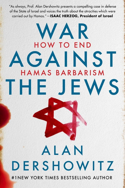 War Against the Jews: How to End Hamas Barbarism - Ingram