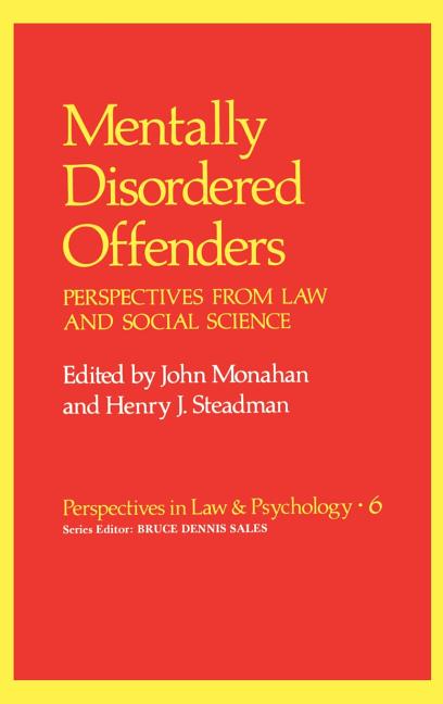 Mentally Disordered Offenders: Perspectives from Law and Social Science (1983) - Ingram