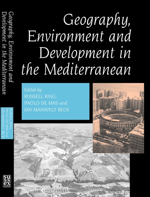 Geography, Environment and Development in the Mediterranean - Ingram