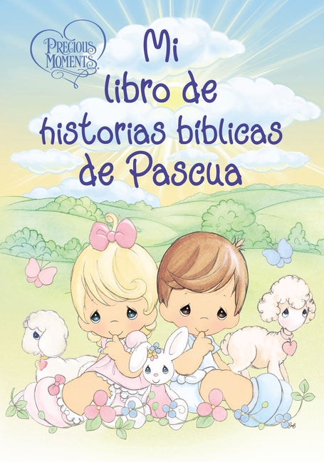 Precious Moments: Mi Libro de Historias Bíblicas de Pascua - Ingram