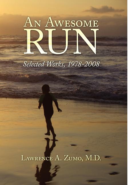Awesome Run: Selected Works, 1978-2008 - Ingram