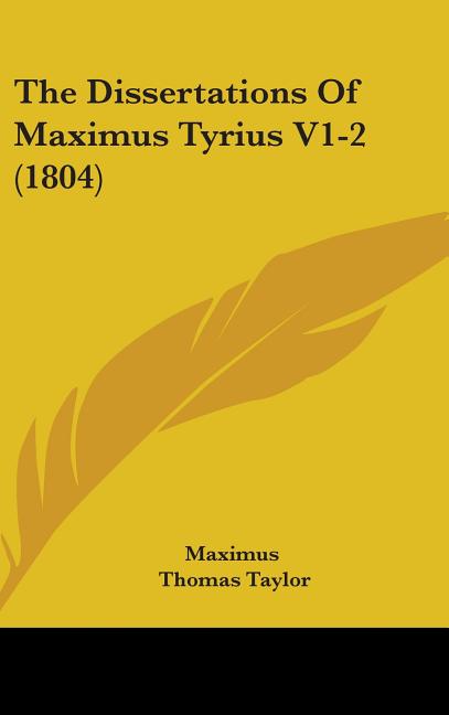 Dissertations Of Maximus Tyrius V1-2 (1804) - Ingram