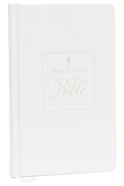 Kjv, Baby's First New Testament, Hardcover, White, Red Letter, Comfort Print: Holy Bible, King James Version - Ingram