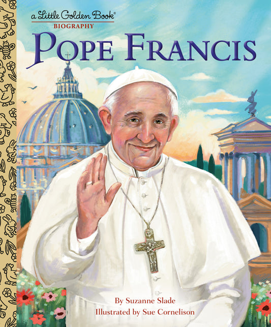 Pope Francis: A Little Golden Book Biography - Ingram