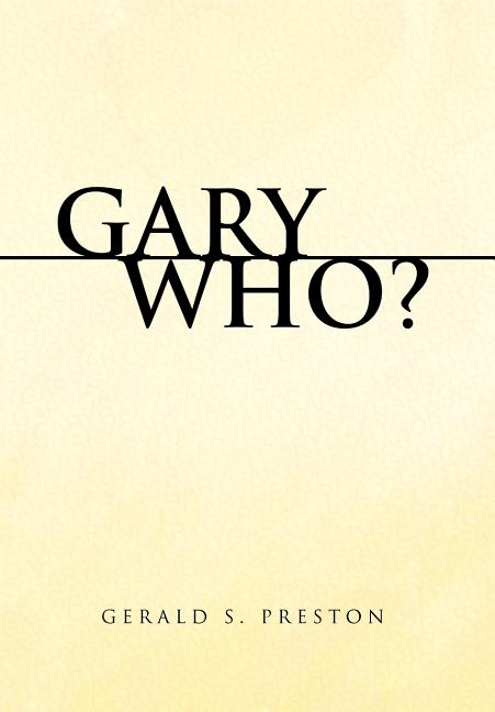 Gary Who? - Ingram