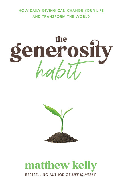 Generosity Habit: How Daily Giving Can Change Your Life and Transform the World [With Battery] - Ingram