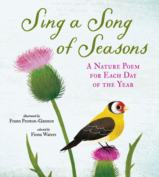 Sing a Song of Seasons: A Nature Poem for Each Day of the Year - Ingram