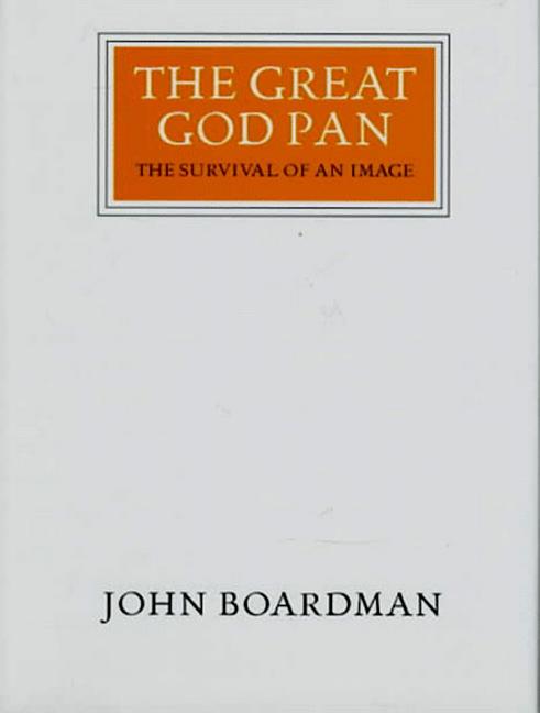 Great God Pan: The Survival of an Image - Ingram