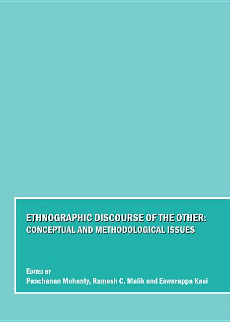 Ethnographic Discourse of the Other: Conceptual and Methodological Issues - Ingram