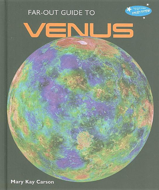 Far-Out Guide to Venus - Ingram