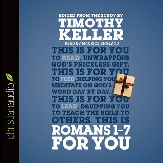 Romans 1 - 7 for You - Ingram