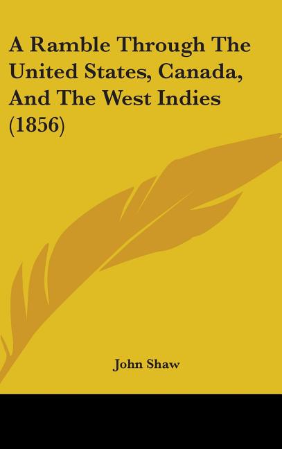Ramble Through The United States, Canada, And The West Indies (1856) - Ingram
