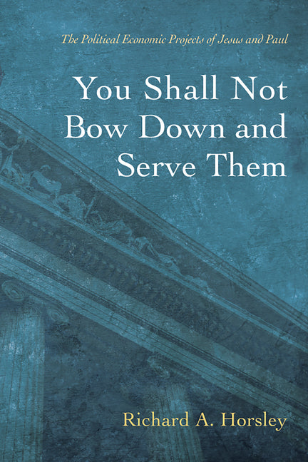 You Shall Not Bow Down and Serve Them - Ingram