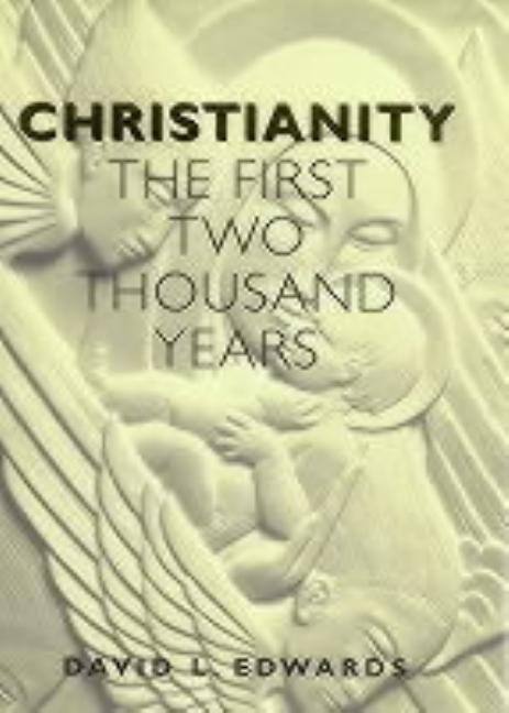 Christianity: The First Two Thousand Years - Ingram