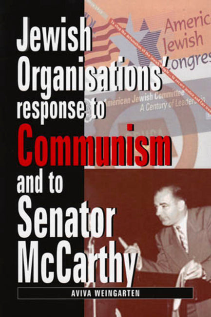 Jewish Organizations' Response to Communism and to Senator McCarthy - Ingram