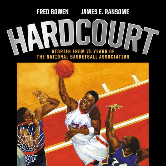 Hardcourt: Stories from 75 Years of the National Basketball Association - Ingram