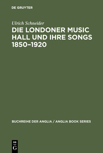 Londoner Music Hall und ihre Songs 1850-1920 (Reprint 2017) - Ingram