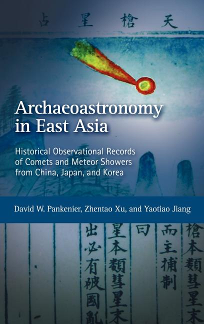 Historical Observational Records of Comets and Meteor Showers from China, Japan and Korea - Ingram