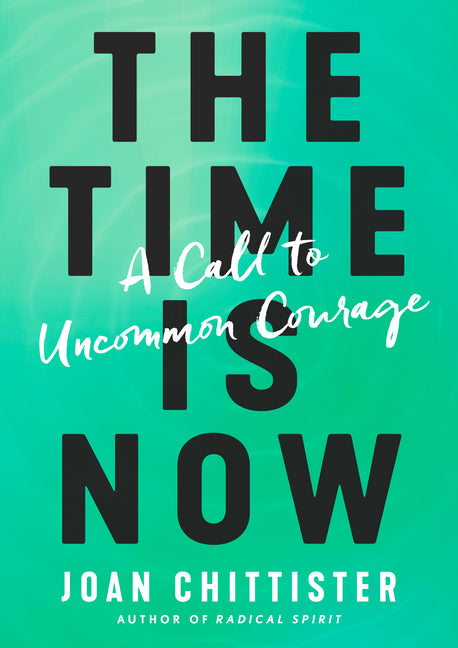 Time Is Now: A Call to Uncommon Courage - Ingram