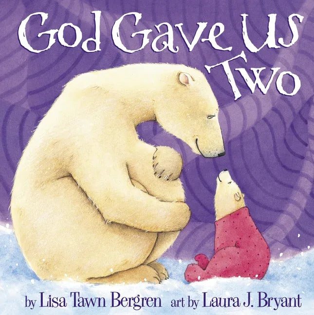 God Gave Us Two - stevensbooks