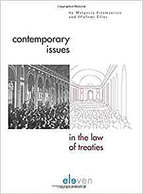 Contemporary Issues in the Law of Treaties - Ingram
