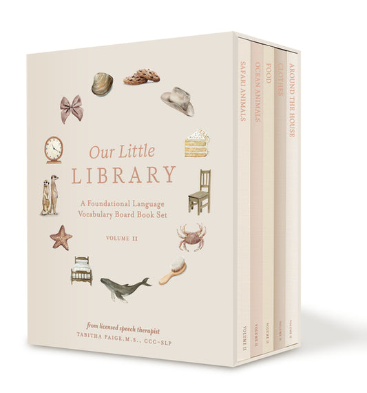Our Little Library Vol. 2: A Foundational Language Vocabulary Board Book Set for Babies, Including Ocean Animals, Safari Animals, Food and Drink, Clot - Ingram