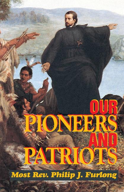 Our Pioneers and Patriots - Ingram