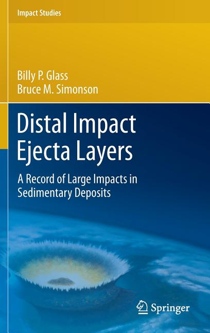 Distal Impact Ejecta Layers: A Record of Large Impacts in Sedimentary Deposits (2013) - Ingram