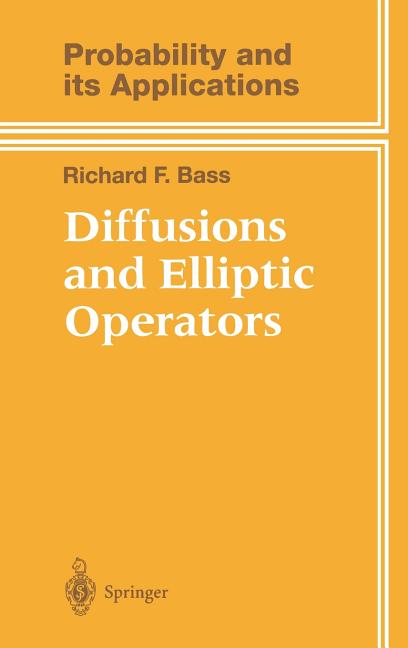 Diffusions and Elliptic Operators (1998) - Ingram