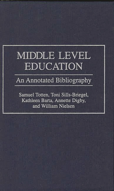 Middle Level Education: An Annotated Bibliography - Ingram