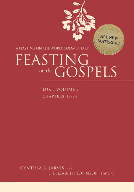 Feasting on the Gospels--Luke, Volume 2: A Feasting on the Word Commentary - Ingram