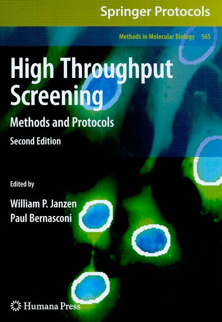 High Throughput Screening: Methods and Protocols (2009) - Ingram