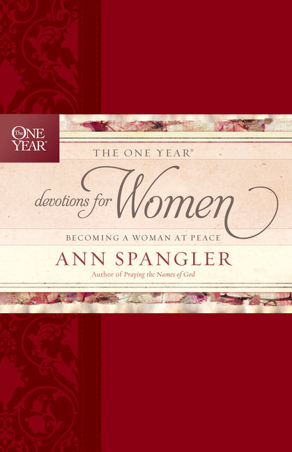 One Year Devotions for Women: Becoming a Woman at Peace - Ingram