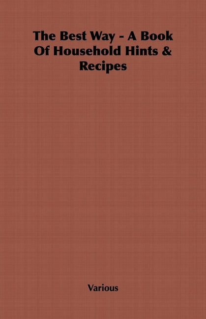 Best Way - A Book Of Household Hints & Recipes - Ingram