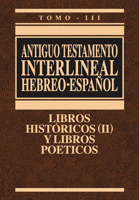 Interlinear Old Testament-PR-Hebrew/Spanish Volume 3 - Ingram