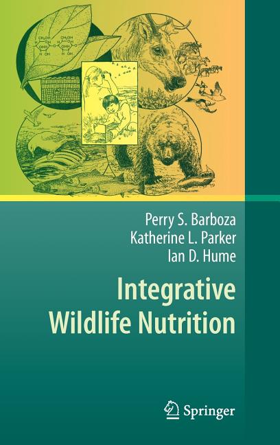 Integrative Wildlife Nutrition (2009) - Ingram