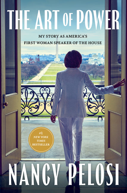 Art of Power: My Story as America's First Woman Speaker of the House - Ingram