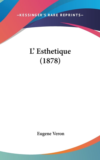 L' Esthetique (1878) - Ingram