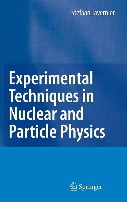 Experimental Techniques in Nuclear and Particle Physics - Ingram