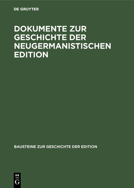 Dokumente Zur Geschichte Der Neugermanistischen Edition - Ingram