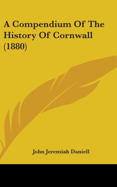 Compendium Of The History Of Cornwall (1880) - Ingram
