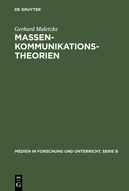 Massenkommunikationstheorien (Reprint 2012) - Ingram