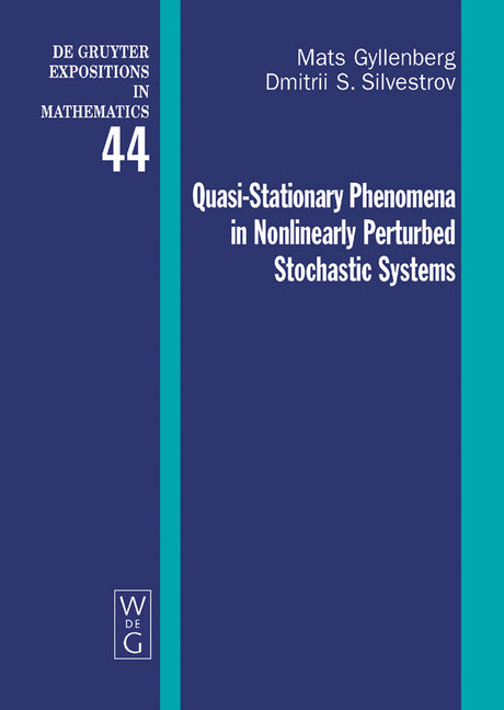 Quasi-Stationary Phenomena in Nonlinearly Perturbed Stochastic Systems - Ingram