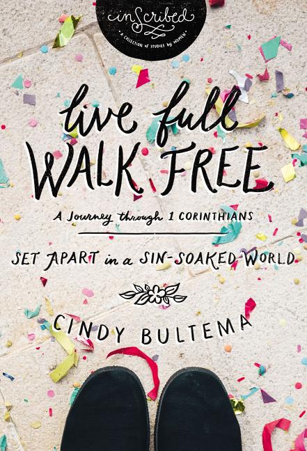 Live Full Walk Free Softcover (Study Guide) - Ingram