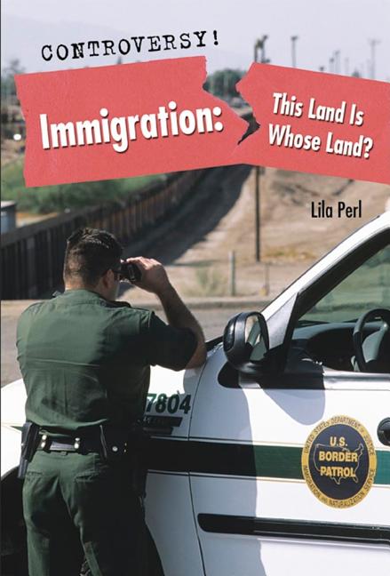 Immigration: This Land Is Whose Land? - Ingram