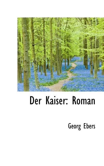 Der Kaiser: Roman - Ingram
