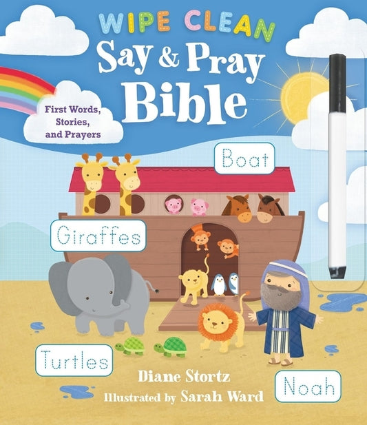Say and Pray Bible Wipe Clean: First Words, Stories, and Prayers - Ingram