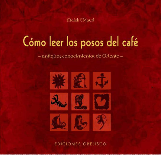 Como Leer Los Posos del Cafe - Ingram