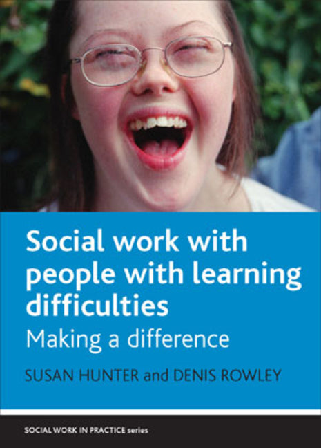 Social Work with People with Learning Difficulties: Making a Difference - Ingram